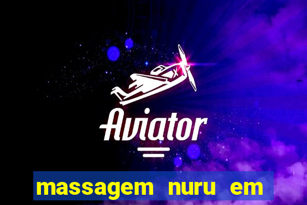 massagem nuru em porto alegre